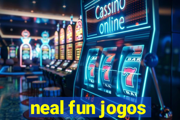 neal fun jogos